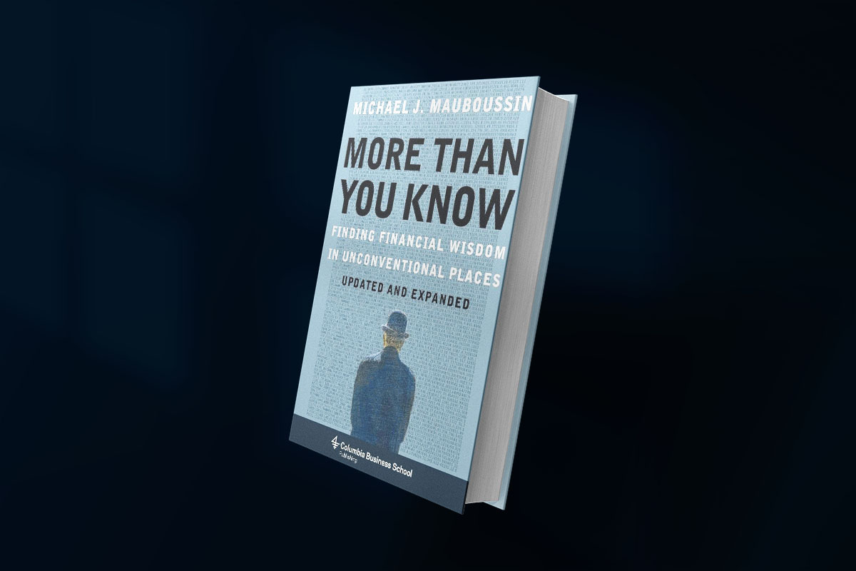 More Than You Know: Finding Financial Wisdom in Unconventional Places